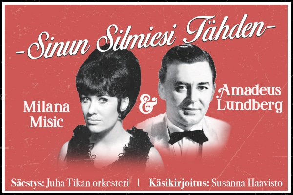 Sinun silmiesi tähden -musiikkiesitys
